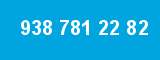 938 781 22 82 938 781 22 82